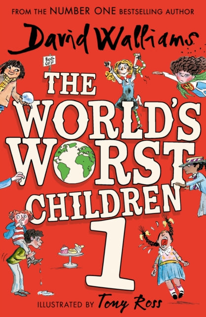 The World’s Worst Children 1 by David Walliams