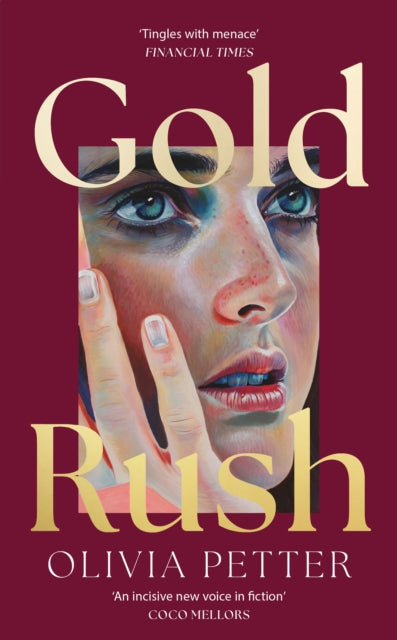 Gold Rush by Olivia Petter (PRE-ORDER)