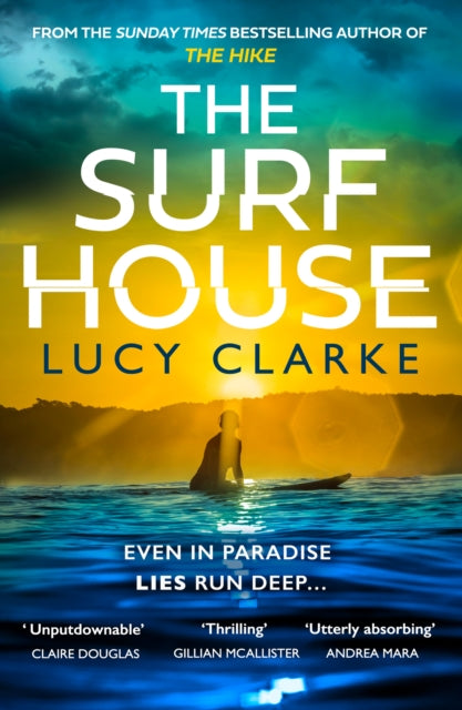 The Surf House by Lucy Clarke (PRE-ORDER)