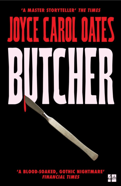 Butcher by Joyce Carol Oates (PRE-ORDER)