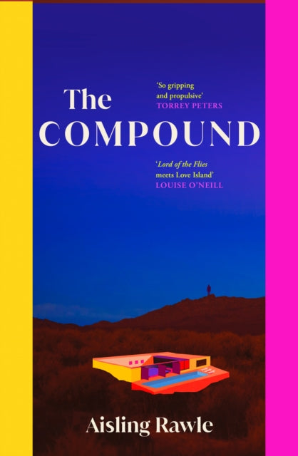 The Compound by Aisling Rawle (PRE-ORDER)