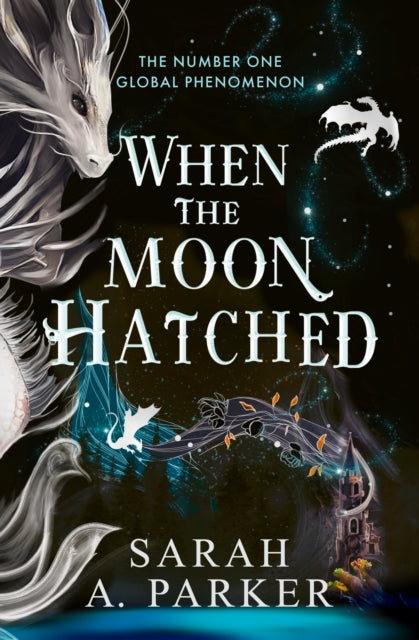 When the Moon Hatched: Book 1 by Sarah A. Parker (PRE-ORDER)