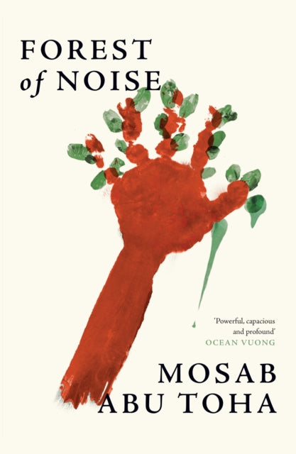 Forest of Noise by Mosab Abu Toha (PRE-ORDER)