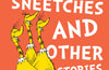 The Sneetches and Other Stories by Dr. Seuss
