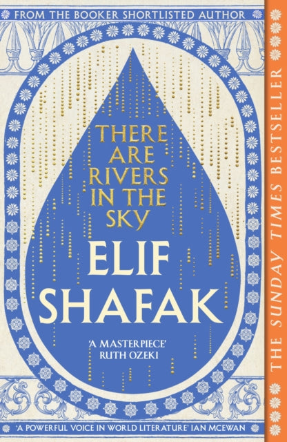 There are Rivers in the Sky by Elif Shafak (SIGNED INDIE EDITION)