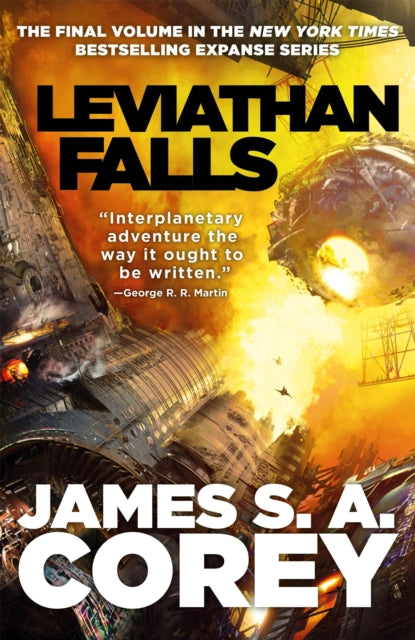 Leviathan Falls: Book 9 of the Expanse by James S.A. Corey