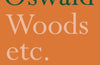 Woods etc. by Alice Oswald