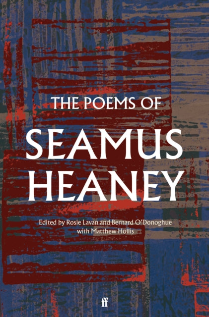 The Poems of Seamus Heaney by Seamus Heaney (PRE-ORDER)