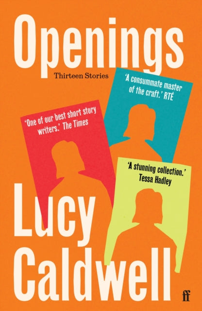 Openings by Lucy Caldwell (PRE-ORDER)