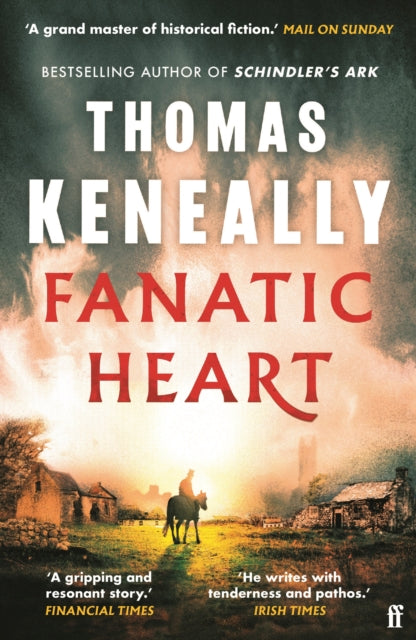 Fanatic Heart by Thomas Keneally