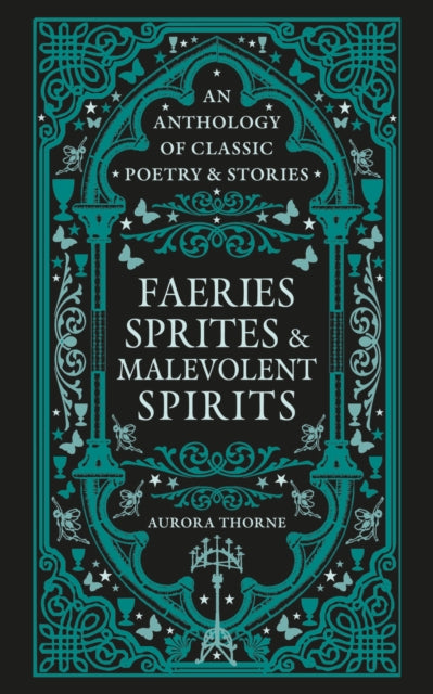 Faeries, Sprites & Malevolent Spirits by Aurora Thorne (PRE-ORDER)