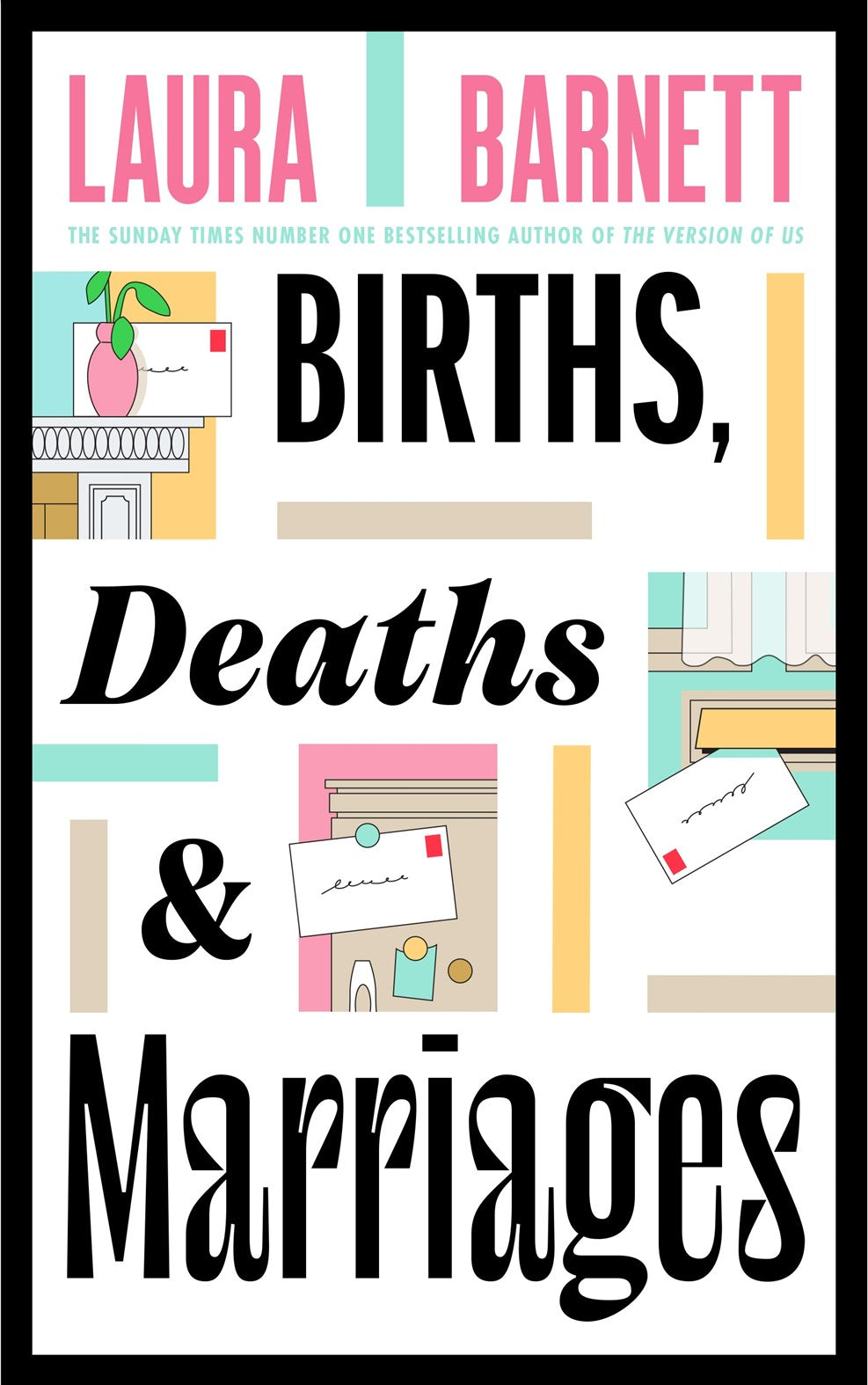 Births, Deaths and Marriages by Laura Barnett (SIGNED & SPRAYED EDGE EDITION, PRE-ORDER)
