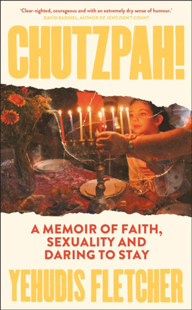 Chutzpah : A memoir of faith, sexuality and daring to stay by Yehudis Fletcher (PRE-ORDER)