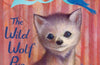 Zoe's Rescue Zoo: The Wild Wolf Pup by Amelia Cobb