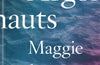 The Argonauts by Maggie Nelson