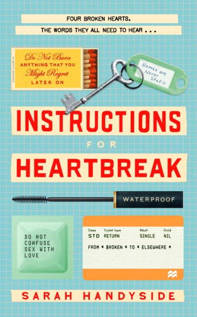 Instructions for Heartbreak by Sarah Handyside (PRE-ORDER)