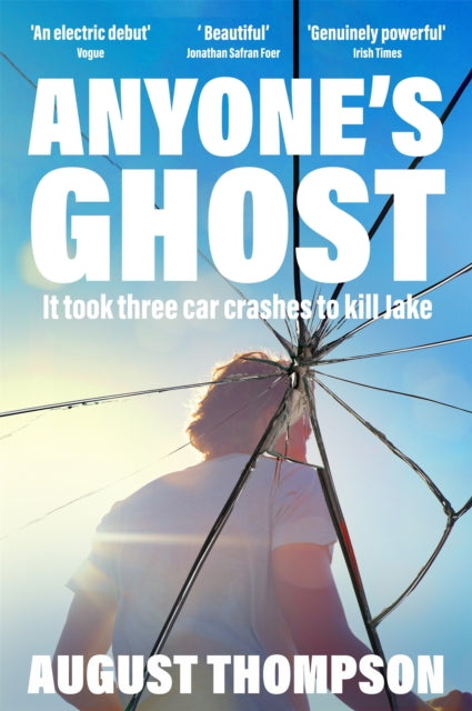 Anyone's Ghost by August Thompson (PRE-ORDER)