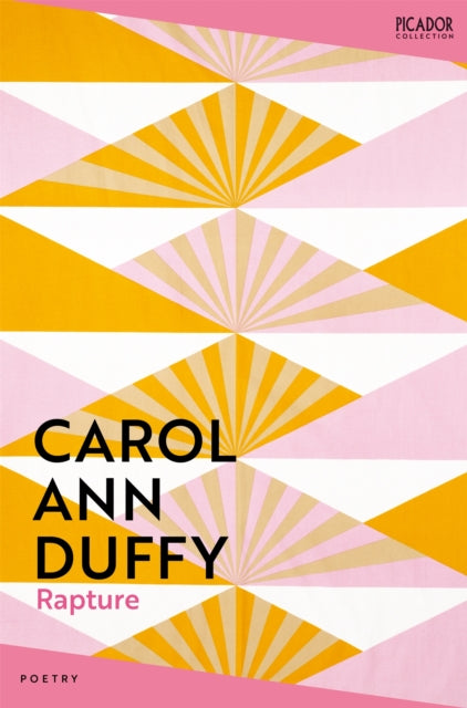 Rapture by Carol Ann Duffy