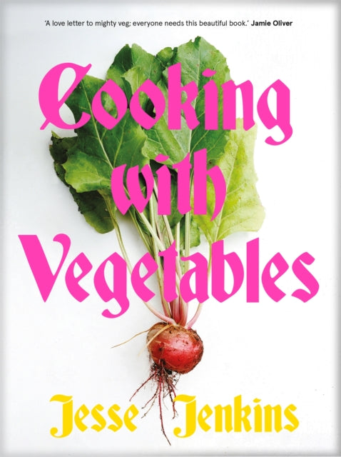 Cooking With Vegetables by Jesse Jenkins (PRE-ORDER)