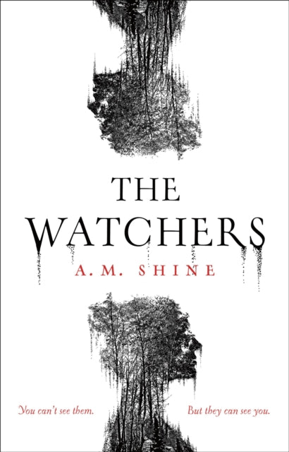 The Watchers by A.M. Shine (PRE-ORDER)