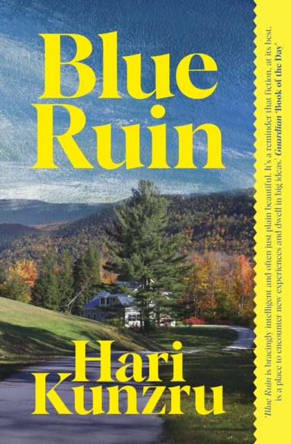 Blue Ruin by Hari Kunzru (PRE-ORDER)