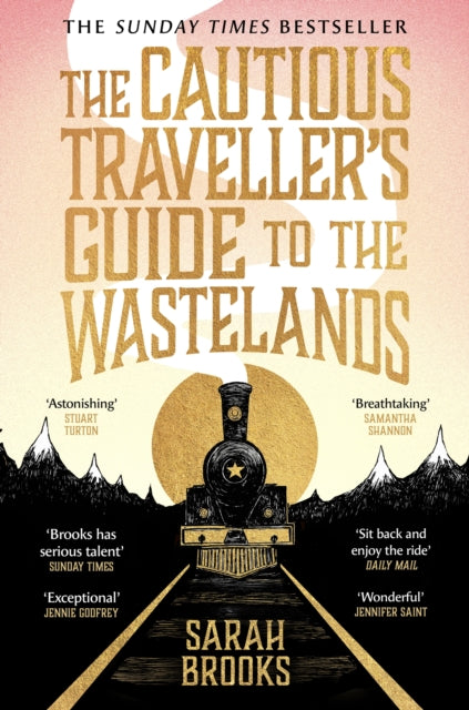 The Cautious Traveller's Guide to The Wastelands by Sarah Brooks (PRE-ORDER)