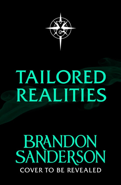 Tailored Realities by Brandon Sanderson (PRE-ORDER)