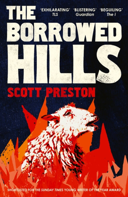 The Borrowed Hills by Scott Preston (PRE-ORDER)
