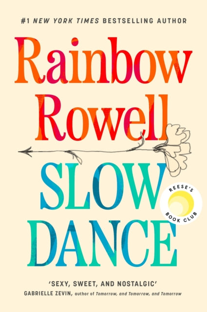 Slow Dance by Rainbow Rowell (PRE-ORDER)