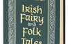 Irish Fairy and Folk Tales