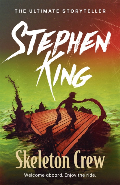 Skeleton Crew: featuring The Mist by Stephen King