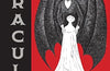 Dracula: Deluxe Edition by Bram Stoker