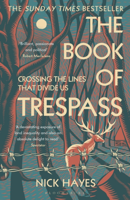 The Book of Trespass: Crossing the Lines that Divide Us by Nick Hayes
