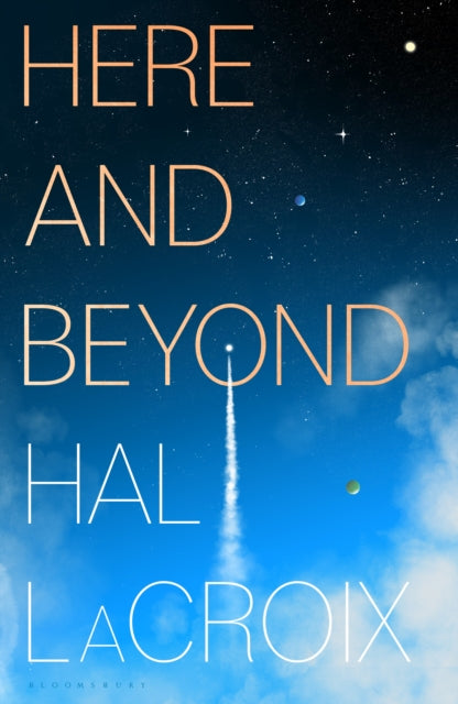 Here and Beyond by Hal LaCroix (PRE-ORDER)
