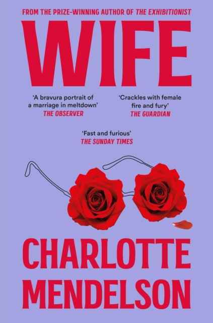 Wife by Charlotte Mendelson (PRE-ORDER)