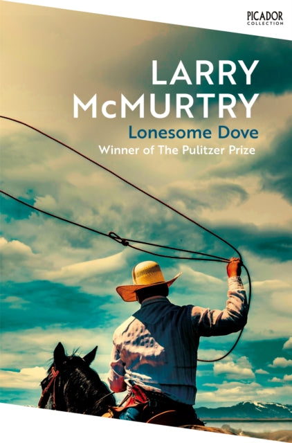 Lonesome Dove by Larry McMurtry (PRE-ORDER)