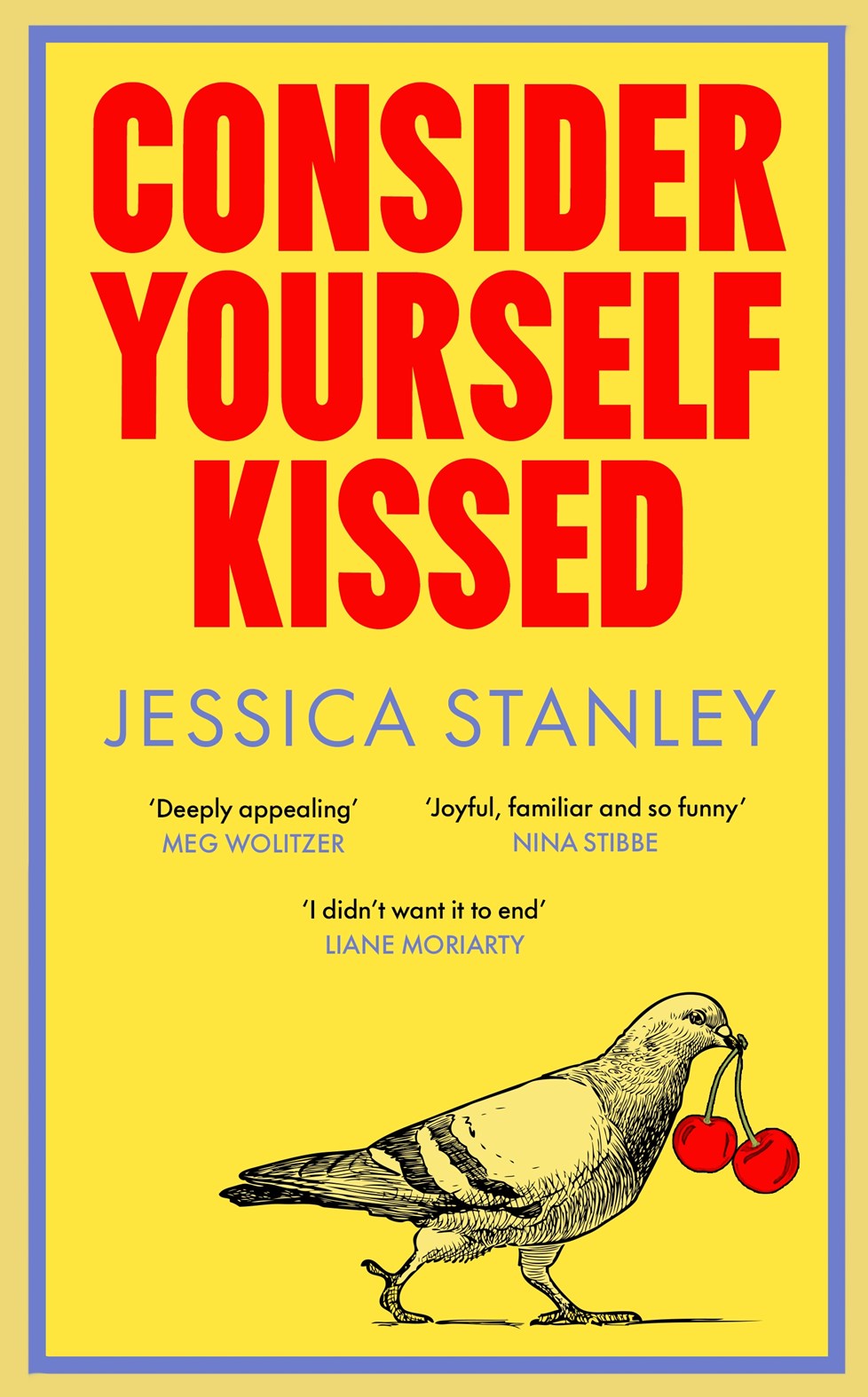 Consider Yourself Kissed by Jessica Stanley (SIGNED & SPRAYED EDGE EDITION, PRE-ORDER)