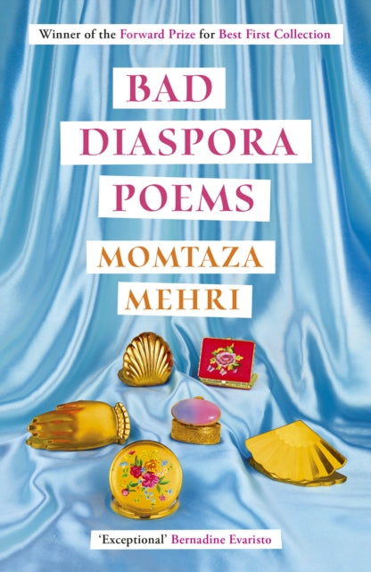 Bad Diaspora Poems : Winner of the Forward Prize for Best First Collection by Momtaza Mehri (PRE-ORDER)