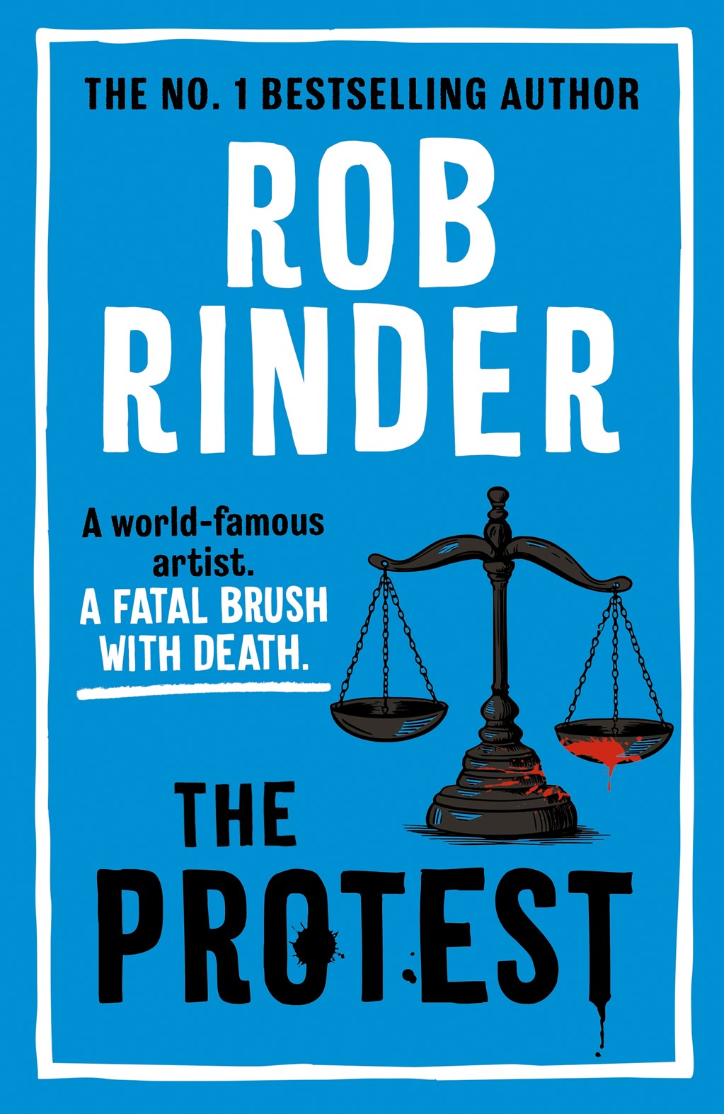 The Protest by Rob Rinder (SIGNED, PRE-ORDER)