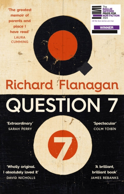 Question 7 by Richard Flanagan (PRE-ORDER)