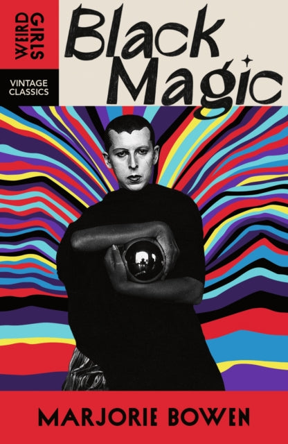 Black Magic by Marjorie Bowen (PRE-ORDER)