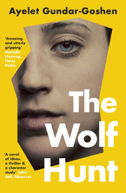 The Wolf Hunt by Ayelet Gundar-Goshen