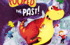 The Dinosaur that Pooped the Past! by Tom Fletcher & Dougie Poynter