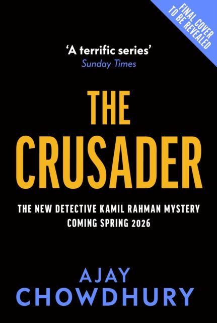 The Crusader by Ajay Chowdhury