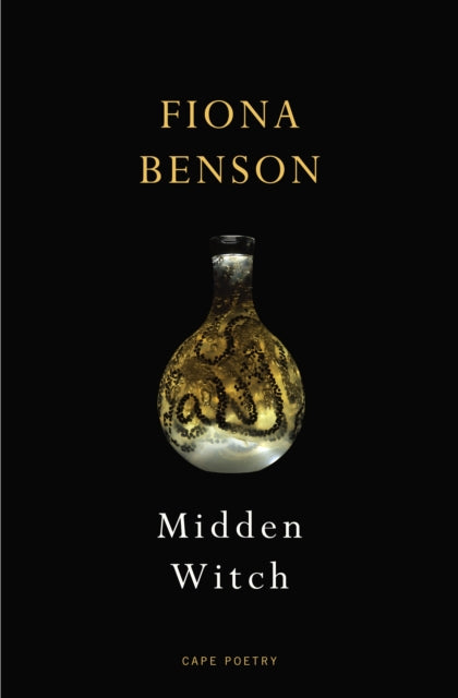 Midden Witch by Fiona Benson (PRE-ORDER)