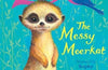 Zoe's Rescue Zoo: The Messy Meerkat by Amelia Cobb