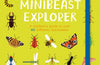 National Trust: Out and About Minibeast Explorer: A children’s guide to over 60 different minibeasts by Robyn Swift
