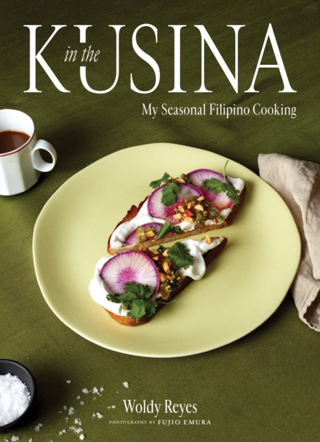In the Kusina : My Seasonal Filipino Cooking by Woldy Reyes (PRE-ORDER)