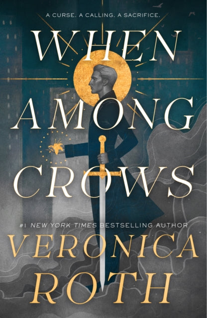 When Among Crows by Veronica Roth (PRE-ORDER)