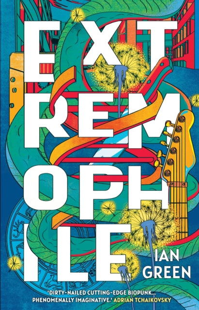 Extremophile by Ian Green